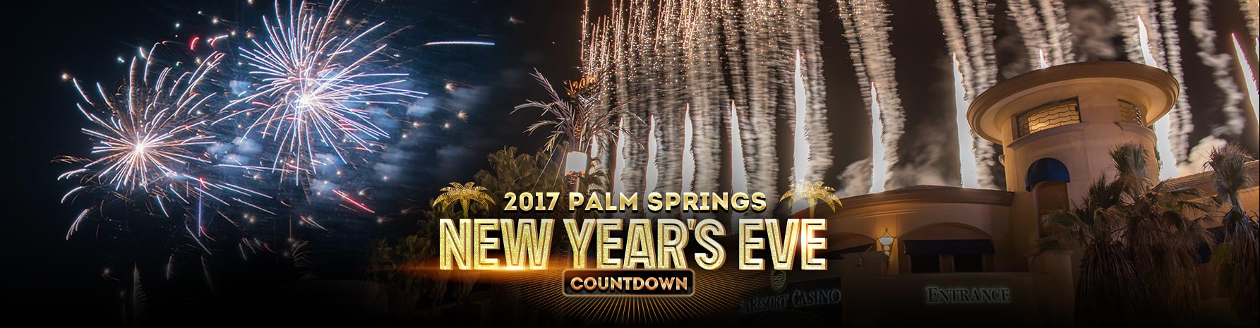 New Year's Eve Events in Greater Palm Springs